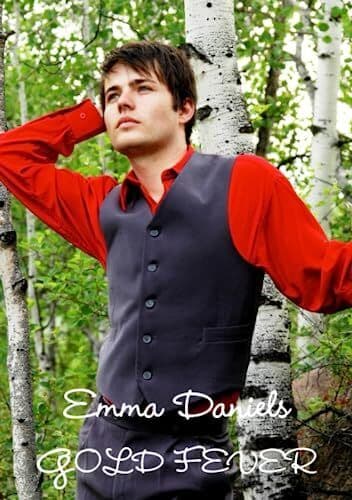 GOLD FEVER &#8211; A Time Travel Romance, Daniels, Emma Paperback Book Pre-Owned English