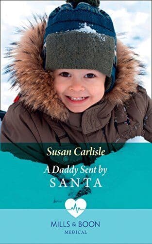 A Daddy Sent By Santa by Carlisle, Susan Paperback Book Pre-Owned English