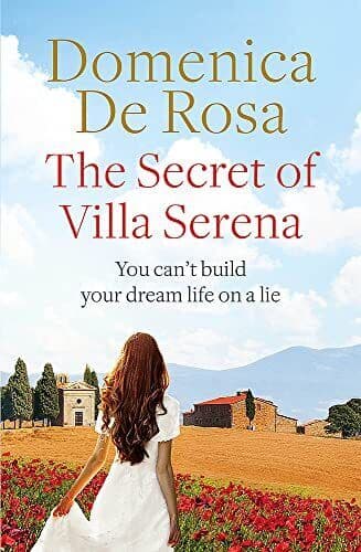 The Secret of Villa Serena: escape to the Italian sun wi by De Rosa, Domenica Paperback Book Pre-Owned English