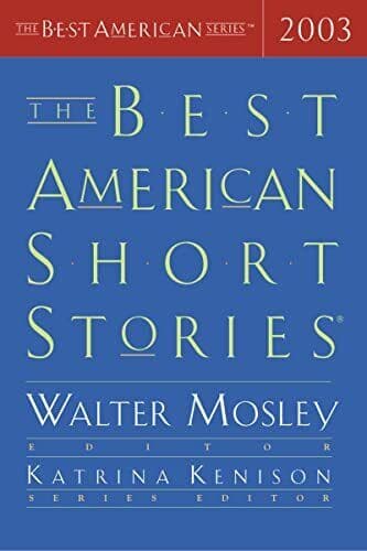 The Best American Short Stories 2003 (Best American Serie by Kenison, Katrina Paperback Book Pre-Owned English