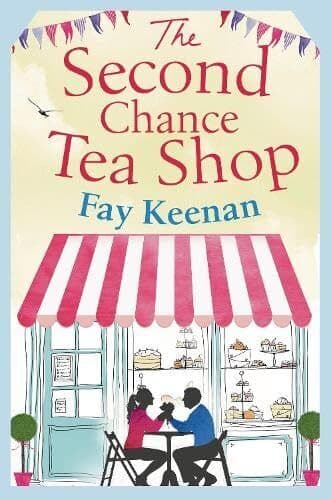 THE SECOND CHANCE TEA SHOP, Keenan, Fay Paperback Book Pre-Owned English