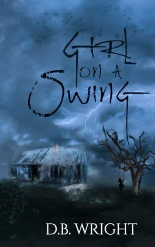 Girl on a swing, Wright, D.B. Paperback Book Pre-Owned English