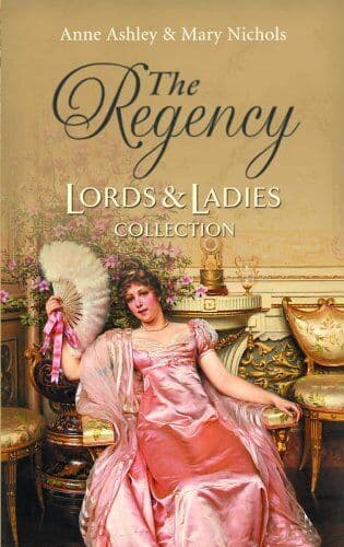 The Regency Lords & Ladies Collection: AND Tavern by Ashley/Nichols Paperback Book Pre-Owned English