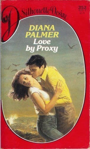 Love By Proxy (Silhouette desire) by Palmer, Diana  Paperback Book Pre-Owned English