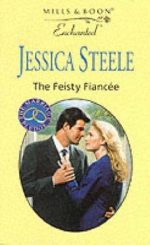 The Feisty Fiancee (Enchanted S.), Steele, Jessica Paperback Book Pre-Owned English