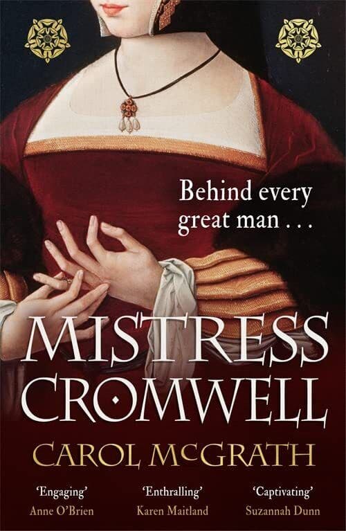 Mistress Cromwell: The breathtaking and absolutely gripping by McGrath, Carol Paperback Book Pre-Owned English