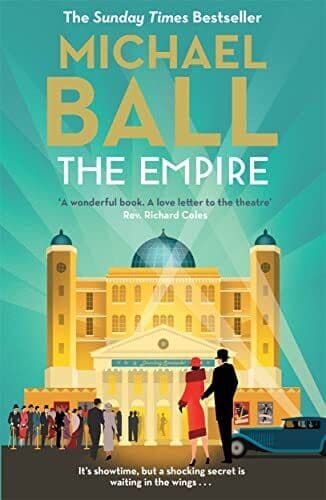 The Empire: &#8216;Wonderful. A lifelong lo, Ball, Michael Paperback Book Pre-Owned English
