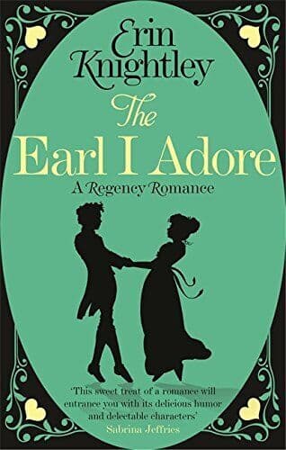 The Earl I Adore (Prelude to a Kiss) by Knightley, Erin Paperback Book Pre-Owned English
