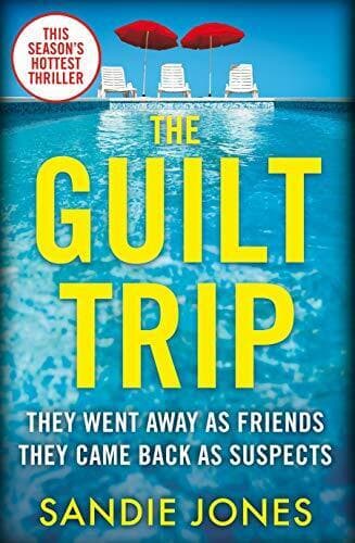 The Guilt Trip by Jones, Sandie Paperback Book Pre-Owned English
