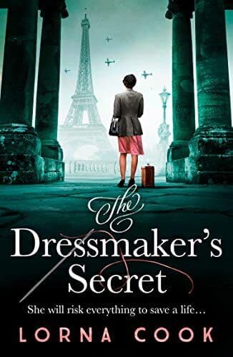 The Dressmaker�&#8221;s Secret: A totally gripping and absolutely h by Cook, Lorna Paperback Book Pre-Owned English