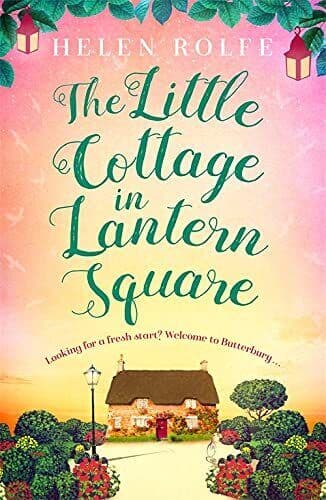 The Little Cottage in Lantern Square by Rolfe, Helen Paperback Book Pre-Owned English