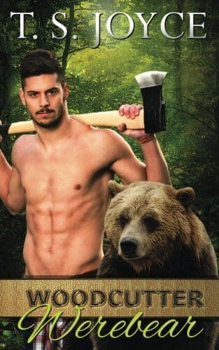 Woodcutter Werebear: Volume 2 (Saw Bears), Joyce, T. S. Paperback Book Pre-Owned English