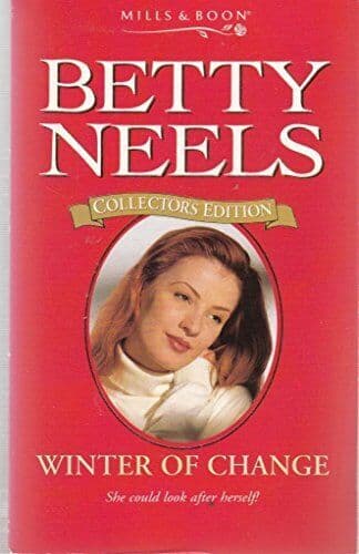 Winter of Change (Betty Neels Collector&#8217;s Editions) by Neels, Betty Paperback Book Pre-Owned English