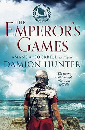 The Emperor&#8217;s Games (Centurions Trilogy): 3 (The Centurions) by Damion Hunter Paperback Book Pre-Owned English