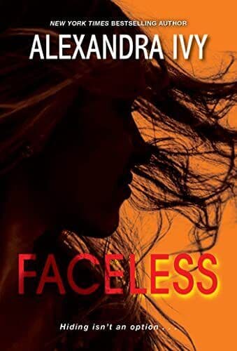 Faceless (Pike, Wisconsin): A Rivetin, Alexandra Ivy Paperback Book Pre-Owned English