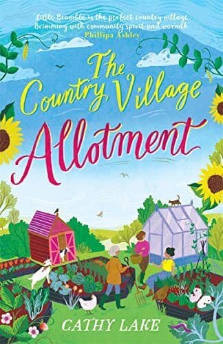 The Country Village Allotment: Escape t, Lake, Cathy Paperback Book Pre-Owned English
