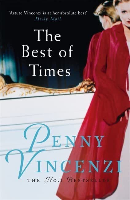 The Best of Times by Vincenzi, Penny Paperback Book Pre-Owned English