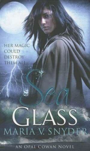 Sea Glass (Opal Cowan Trilogy - 2) (MIRA) ( by Maria V. Snyder Paperback Book Pre-Owned English