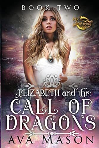 Elizabeth and the Call of Dragons: A Rev, Mason, Ava Paperback Book Pre-Owned English