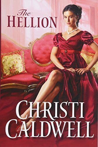 The Hellion: 1 (Wicked Wallflowers, 1) by Caldwell, Christi Paperback Book Pre-Owned English