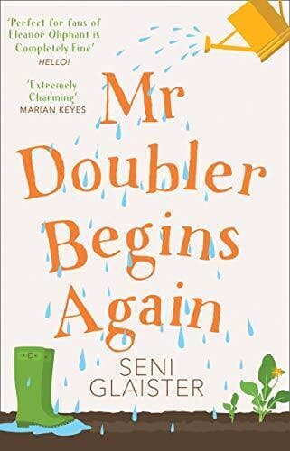 Mr Doubler Begins Again: An uplifting, funny and feel-good by Glaister, Seni Paperback Book Pre-Owned English