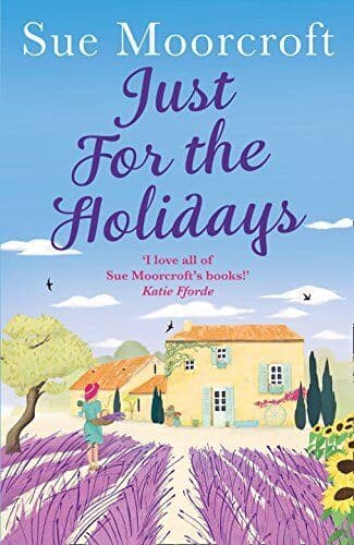 Just for the Holidays: Your perfect , Moorcroft, Sue Paperback Book Pre-Owned English