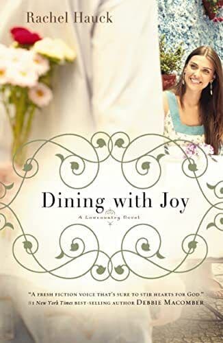Dining With Joy: 3 (A Lowcountry Roma, Hauck, Rachel Paperback Book Pre-Owned English