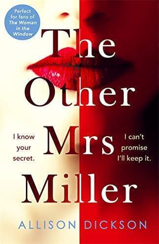 The Other Mrs Miller: Gripping, Twisty, Unpredictable - T by Dickson, Allison Paperback Book Pre-Owned English
