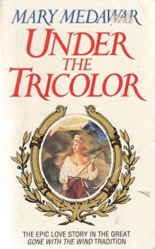 UNDER THE TRICOLOR. by Medawar, Mary. Paperback Book Pre-Owned English