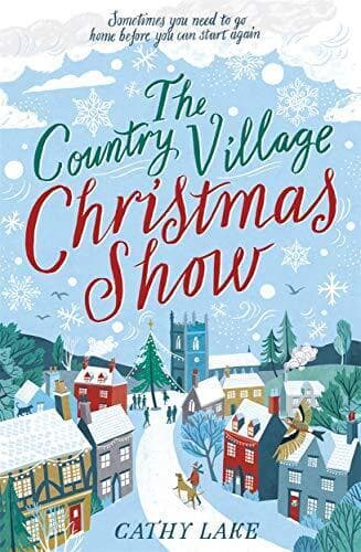 The Country Village Christmas Show: The perfect, feel-good fes by Lake, Cathy Paperback Book Pre-Owned English