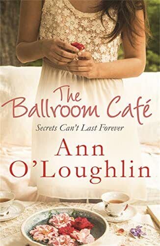 The Ballroom Café by Ann O’Loughlin Paperback Book Pre-Owned English