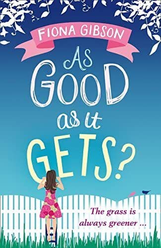 As Good As It Gets?: the hilarious, h, Gibson, Fiona Paperback Book Pre-Owned English