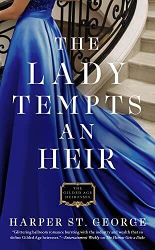 Lady Tempts An Heir, The: 3 (The Gilded Age , Harper Paperback Book Pre-Owned English