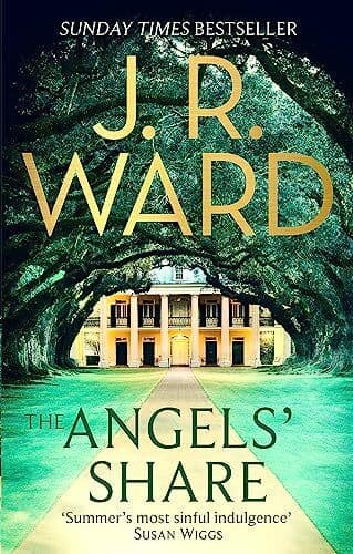 The Angels&#8217; Share (The Bourbon Kings) by Ward, J. R. Paperback Book Pre-Owned English