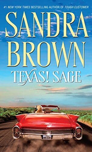 Texas Sage (Texas! Tyler Family Saga): A Novel: 3 by Sandra Brown The Paperback Book Pre-Owned English