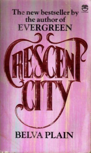 Crescent City by Plain, Belva  Paperback Book Pre-Owned English