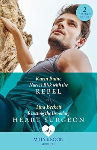 Nurse&#8217;s Risk With The Rebel / Resisti, Beckett, Tina Paperback Book Pre-Owned English