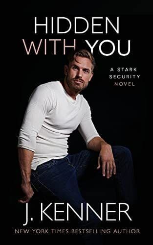 Hidden With You: 8 (Stark Security), Kenner, J. Paperback Book Pre-Owned English