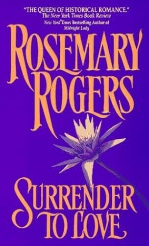 Surrender to Love by Rogers, Rosemary  Paperback Book Pre-Owned English