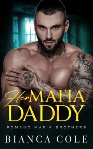 Her Mafia Daddy: A Dark Daddy Romance:, Cole, Bianca Paperback Book Pre-Owned English