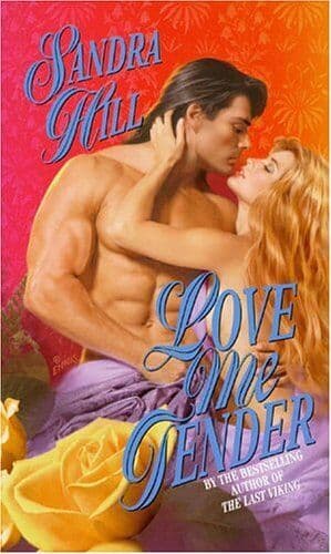 Love Me Tender, Hill, Sandra Paperback Book Pre-Owned English