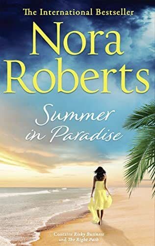 Summer In Paradise: Risky Business / The Right Path by Roberts, Nora Paperback Book Pre-Owned English