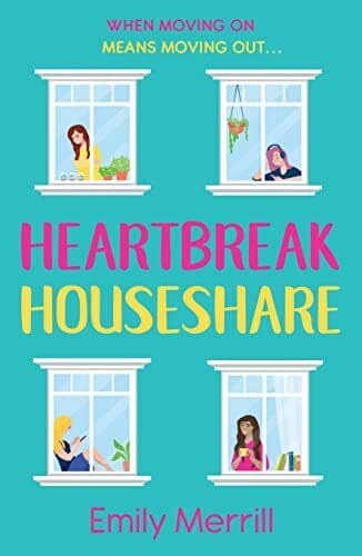 Heartbreak Houseshare: A new funny a, Merrill, Emily Paperback Book Pre-Owned English