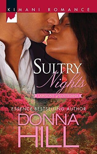 Sultry Nights (Kimani Romance: Lawsons o, Donna Hill Paperback Book Pre-Owned English