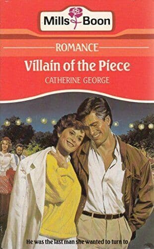 Villain Of The Piece by George, Catherine Paperback Book Pre-Owned English
