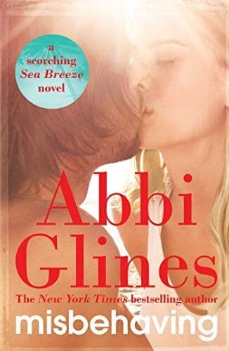 Misbehaving by Glines, Abbi Paperback Book Pre-Owned English