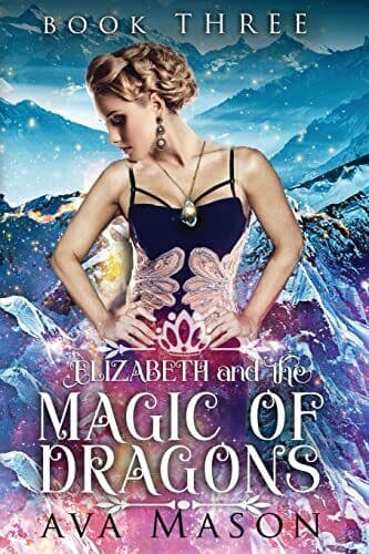 Elizabeth and the Magic of Dragons: A Re, Mason, Ava Paperback Book Pre-Owned English