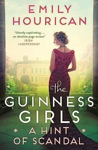 The Guinness Girls: A Hint of Scandal, Hourican, Emily Paperback Book Pre-Owned English