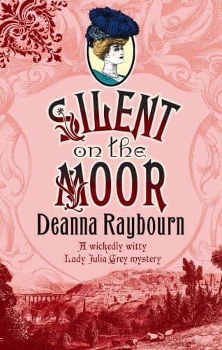Silent on the Moor (MIRA) by Deanna Raybourn  Paperback Book Pre-Owned English