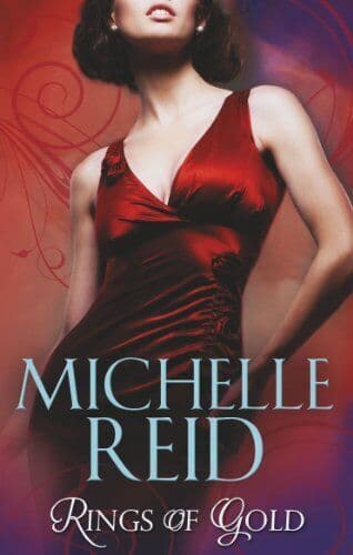 Rings of Gold: Gold Ring of Betrayal / the Marriage Surrende by Michelle Reid Paperback Book Pre-Owned English